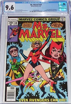 Buy Ms. Marvel #18 CGC 9.6 June 1978 Avengers. 1st Full Appearance Of Mystique • 464.51£