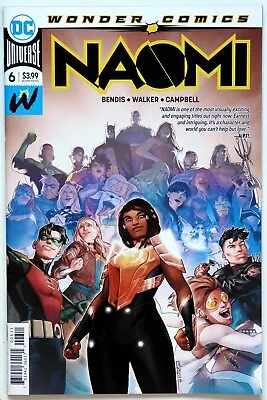 Buy Naomi #6 - Wonder / DC Comics - Brian Michael Bendis - D.F. Walker - J Campbell • 3.50£