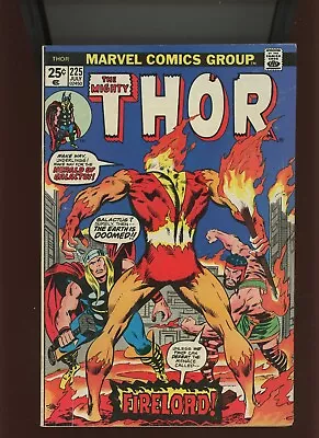 Buy (1974) Thor #225: BRONZE AGE! KEY ISSUE! 1ST APPEARANCE OF FIRELORD! (6.0/6.5) • 40.60£