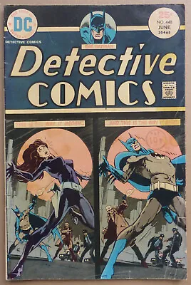 Buy Detective Comics #448,  Bedlam Beneath The Big Top!  • 4.95£