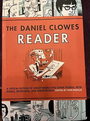 Buy The Daniel Clowes Reader: A Critical Edition Of Ghost World And Other... • 15.28£