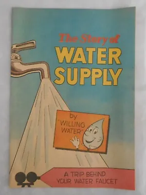 Buy The Story Of Water Supply By Willing Water  - Copy Right 1960 • 8.39£