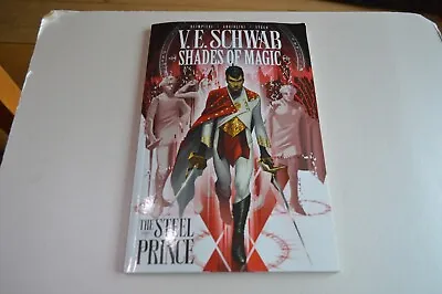 Buy V.E. Schwab Shades Of Magic 1: The Steel Prince Graphic Novel • 9.99£