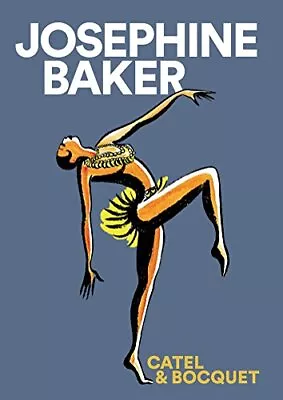 Buy Josephine Baker: Jose-Luis Bocquet... By Bocquet, Jose-Luis Paperback / Softback • 47.95£