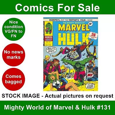 Buy Mighty World Of Marvel & Hulk #131 Comic - VG/FN Clean 1975 - Marvel UK • 4.50£