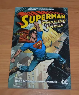 Buy Superman: World Against Superman Action Comics Grant Morrison TPB Brand New • 11.88£