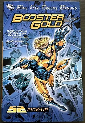 Buy Booster Gold Vol 1: 52 Pick-Up By Geoff Johns (DC Comics, Hardcover) • 19.76£