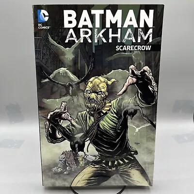 Buy Batman Arkham: Scarecrow (2016, TPB, DC Comics) Graphic Novel Trade Paperback • 79.43£