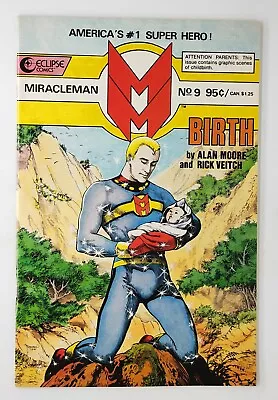 Buy Miracleman (1985) #9 1st Print Rick Veitch Birth Scene Alan Moore Eclipse NM • 10£