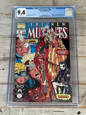 Buy New Mutants #98 Cgc 9.4 Wp | 1st App Deadpool | Marvel 1991 🔑 • 398.96£