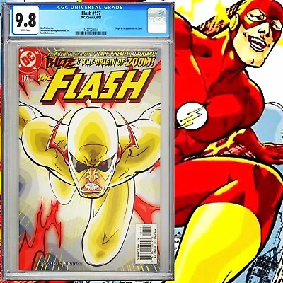 Buy CGC 9.8 Flash #197 1st Appearance Of Zoom White Pages 2003 • 237.18£