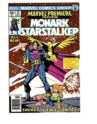 Buy Marvel Premiere #32 - Featuring The First Appearance Of Monark Starstalker! • 9.07£