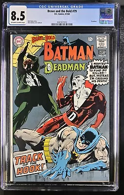 Buy 1968 Brave And The Bold 79 CGC 8.5 Batman And Deadman. 1st Team-Up! RARE! • 150.66£