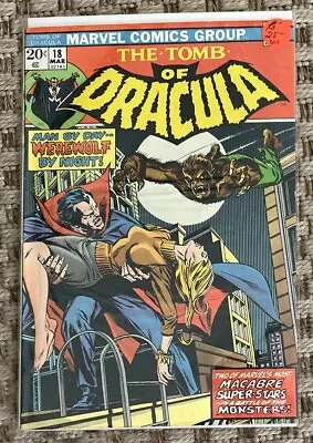Buy THE TOMB Of DRACULA #18 - Man By Day WEREWOLF BY NIGHT - BRONZE AGE HORROR • 14.58£