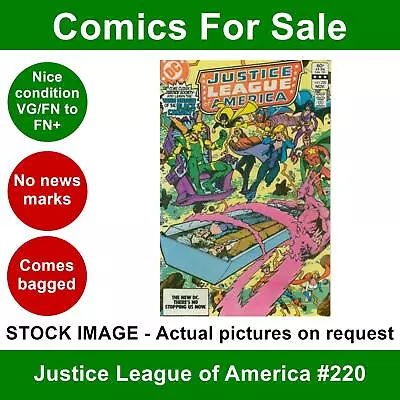 Buy DC Justice League Of America #220 Comic - VG/FN+ 01 November 1983 • 4.99£