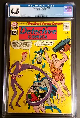 Buy Detective Comics #310 CGC 4.5 1962 DC BAT MITE Martian Manhunter BATMAN ROBIN • 197.09£