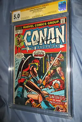 Buy CONAN BARBARIAN #23 CGC 5.0 SS Signed By Roy Thomas ~ 1st Appearance RED SONJA • 240.73£