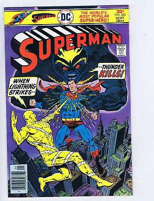 Buy Superman #303 DC Pub 1976 '' When Lightning Strikes... Thunder Kills ! '' • 13.50£