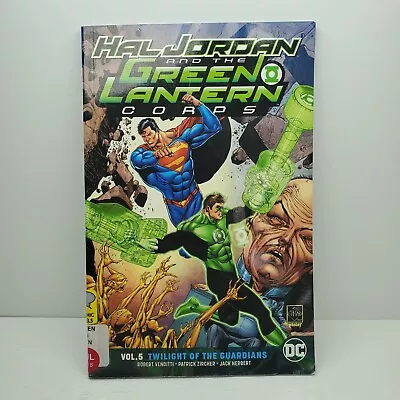 Buy Hal Jordan And The Green Lantern Corps Vol. 5: Twilight Of The Guardians Ex Lib • 8.75£