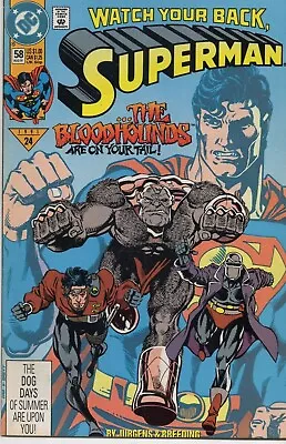 Buy DC Comics 'Superman' #58 Aug 1991 'The Bloodhounds Are On Your Trail', Fine / VF • 3.95£