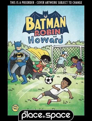 Buy (wk15) Batman And Robin And Howard #2 - Preorder Apr 10th • 4.40£
