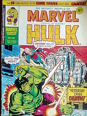Buy The Mighty World Of Marvel Starring The Incredible Hulk No.163 November 15, 1975 • 4.49£