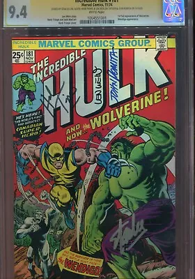 Buy Incredible Hulk #181 CGC 9.4 Signed Stan Lee+ 3 1st Full Appearance  Wolverine • 25,000£