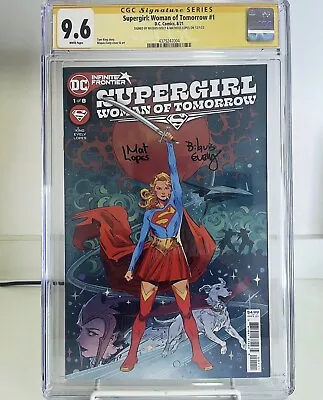 Buy Supergirl Woman Of Tomorrow #1 CGC 9.6 NM+ 2x Signed Evely/Lopes *ONLY ONE* • 944.91£