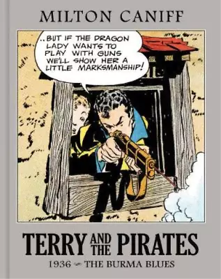 Buy Milton Caniff Terry And The Pirates: The Master Collection Vol. 2 (Hardback) • 69£