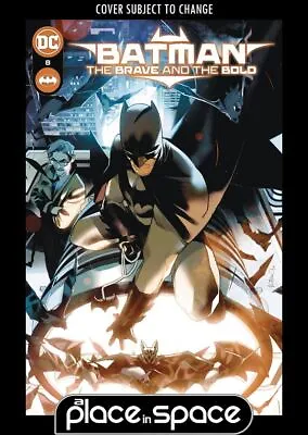 Buy Batman: The Brave And The Bold #8a - Simone Di Meo (wk52) • 7.99£