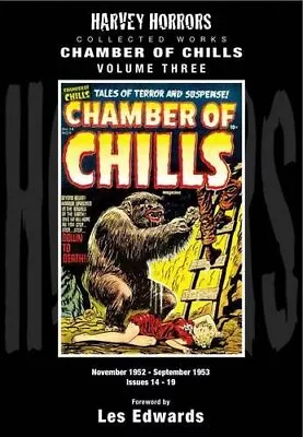 Buy CHAMBER OF CHILLS NOVEMBER 1952 - SEPTEMBER 1953 ISSUES By Les Edwards **Mint** • 29.85£