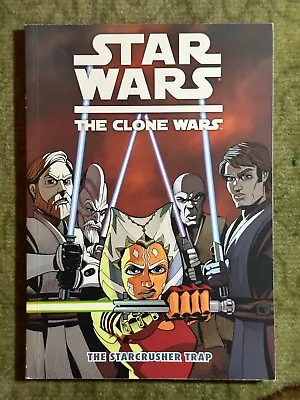 Buy THE STARCRUSHER TRAP : Star Wars - THE CLONE WARS -- Dark Horse Books • 9.49£