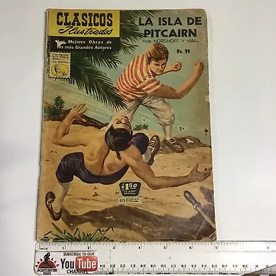 Buy 1960 Spanish Comics Clasicos Ilustrados #99 La Isla Pitcairn La Prensa Mexico • 3.93£