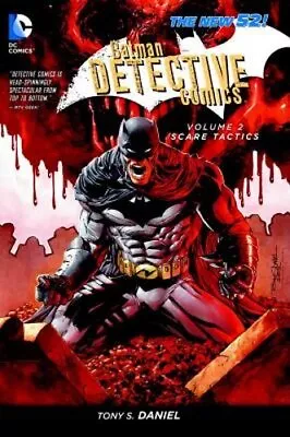 Buy Batman: Detective Comics Vol. 2: Scare Tactics (The New 52) By Tony S. Daniel • 14.38£