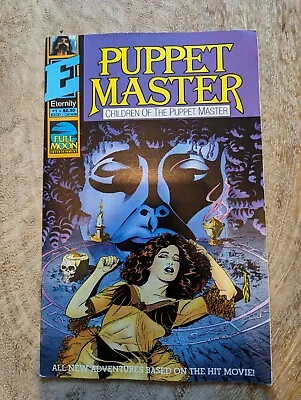 Buy Puppet Master : Children Of The Puppet Master #1 Eternity Comics 1991 • 8.99£