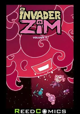 Buy INVADER ZIM VOLUME 5 GRAPHIC NOVEL New Paperback Collects Issues #21-25 • 16.50£