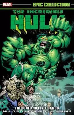 Buy Peter David Incredible Hulk Epic Collection: The Lone And Level Sand (Paperback) • 34.06£