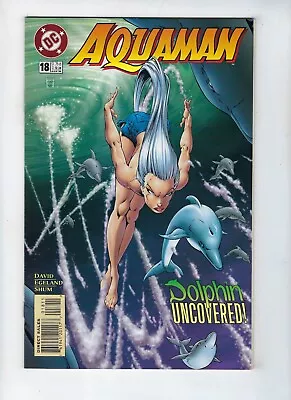 Buy AQUAMAN # 18 (DC Comics, ORIGIN OF DOLPHIN, High Grade, MAR 1996) NM • 4.95£
