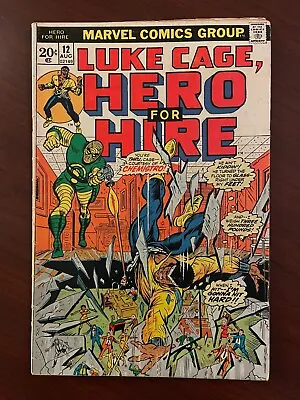 Buy Luke Cage, Hero For Hire #12 (Marvel Comics 1973) 1st Chemistro 5.0 VG/F • 5.53£