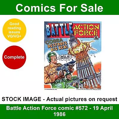 Buy Battle Action Force Comic #572 - 19 April 1986 - VG/VG+ • 3.99£