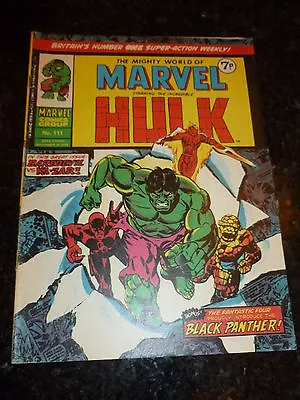 Buy Mighty World Of MARVEL Starring INCREDIBLE HULK Comic - No 111 - Date 16/12/1974 • 9.99£