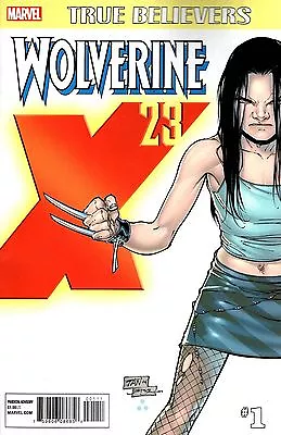 Buy True Believers WOLVERINE X-23 #1 (Reprint / All New 2 / Logan Movie / 2005 / NM) • 4.95£