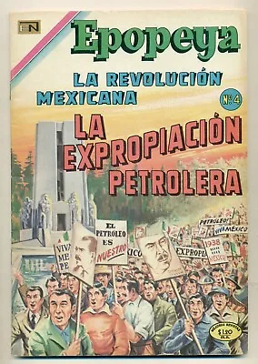 Buy EPOPEYA #141 La Expropiación Petrolera En Mexico, Novaro Comic 1970 • 8£