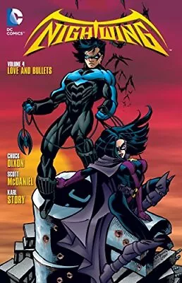 Buy NIGHTWING VOL. 4: LOVE AND BULLETS By Chuck Dixon *Excellent Condition* • 14.99£