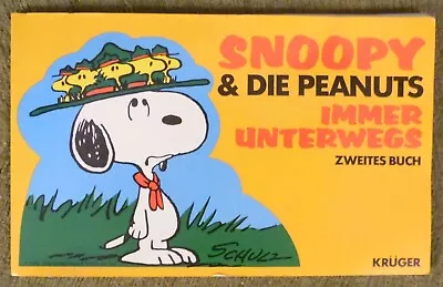 Buy Snoopy & The Peanuts 2. Book, Always On The Road, Kruger Verlag, 1985, Z 1- • 5.16£