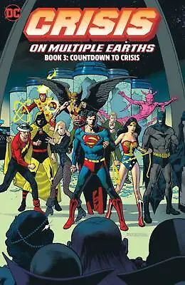 Buy Crisis On Multiple Earths Book 03 Countdown To Crisis Comic Book • 28.68£