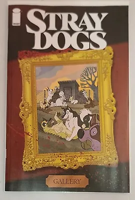 Buy Image Comics ~ STRAY DOGS COVER GALLERY #1 ~ Retailer Thank You ~ One Per Store • 27.98£