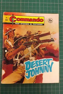 Buy COMMANDO COMIC WAR STORIES IN PICTURES No.656 DESERT JOHNNY GN806 • 7.99£