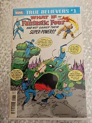 Buy True Believers - What If The Fantastic Four Had Not Gained Their Super Powers • 2£