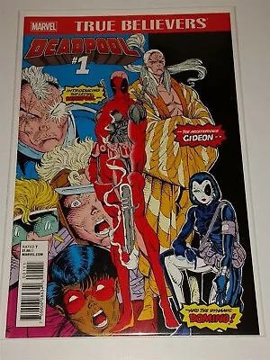 Buy True Believers Deadpool #1 (nm+ 9.6 Or Better) New Mutants #98 March 2016 Marvel • 6.98£